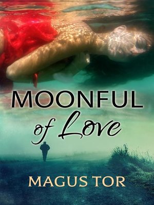 cover image of Moonful of Love